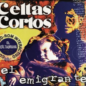el_emigrante_single_celtas_cortos