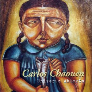 Portada de Universo Abierto, disco de Carlos Chaouen con la colaboración de Jesús Cifuentes (Celtas Cortos)