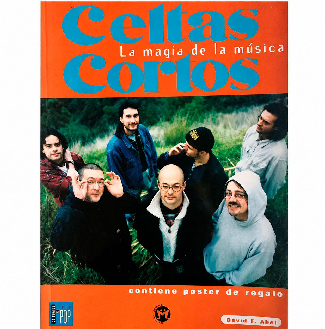 Portada del libro La Magia de la Música de Celtas Cortos