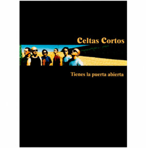 Libro de partituras Tienes la Puerta Abierta de Celtas Cortos
