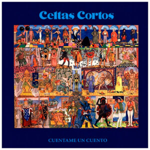 vinilo Cuéntame un Cuento Celtas Cortos