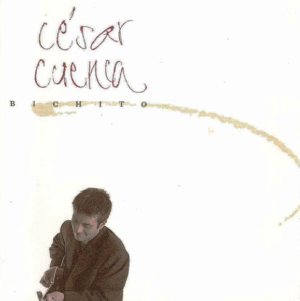 Portada de Bichito, disco de César Cuenca (fundador de Celtas Cortos)